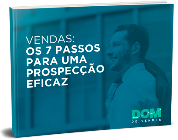 E-book – 7 passos para uma prospecção eficaz